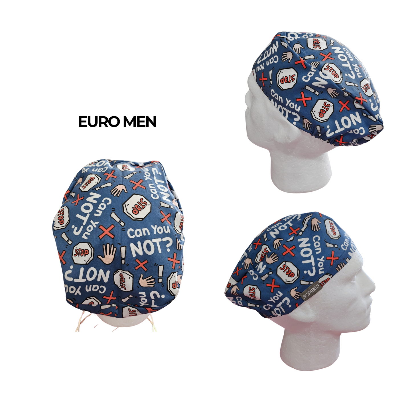Can You Not? Euro Men Scrub Cap