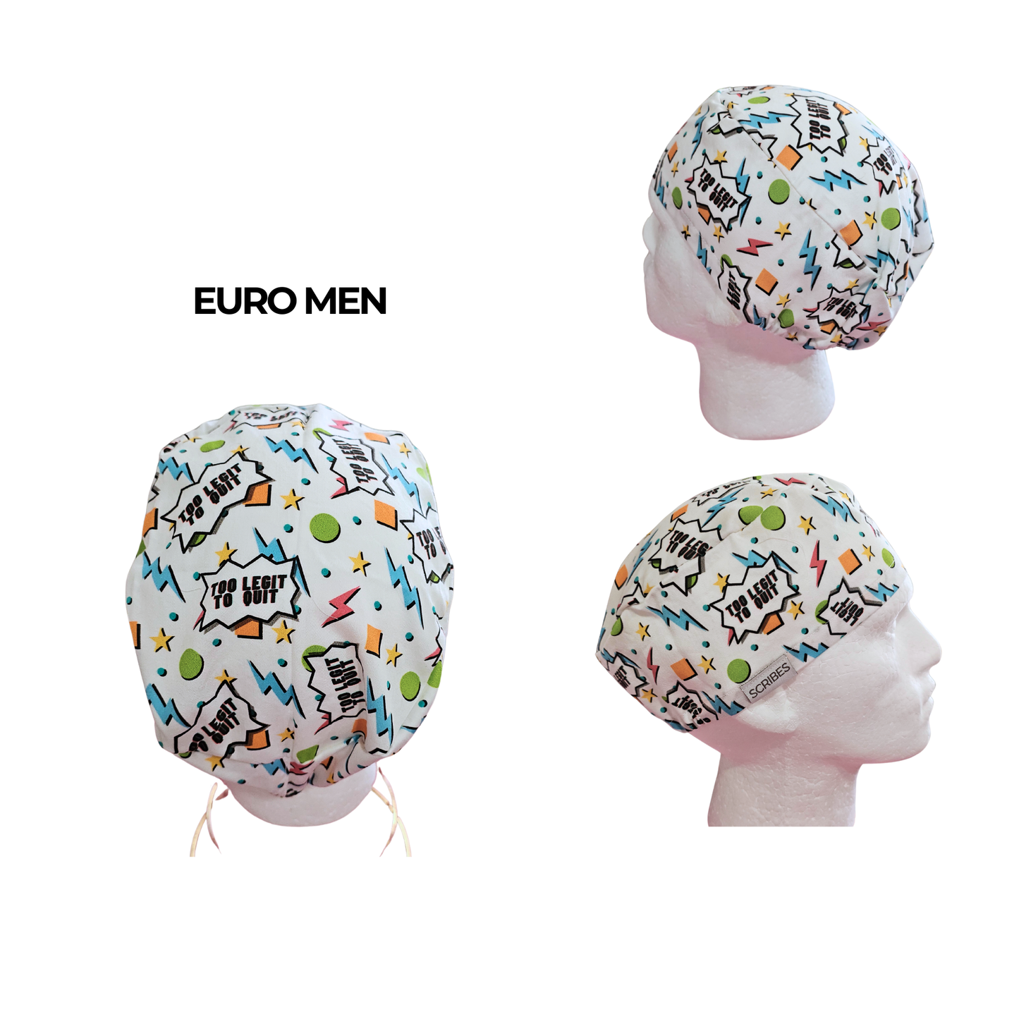 Too Legit To Quit Euro Men Scrub Cap