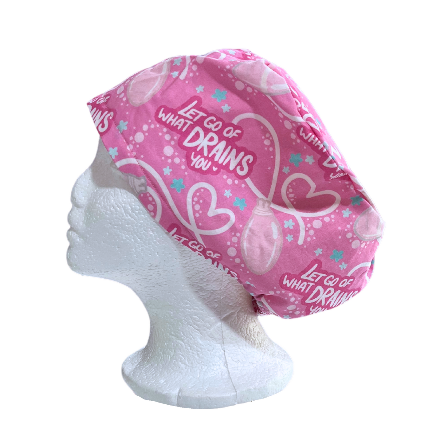 Let Go Of What Drains You Euro Love scrub Cap