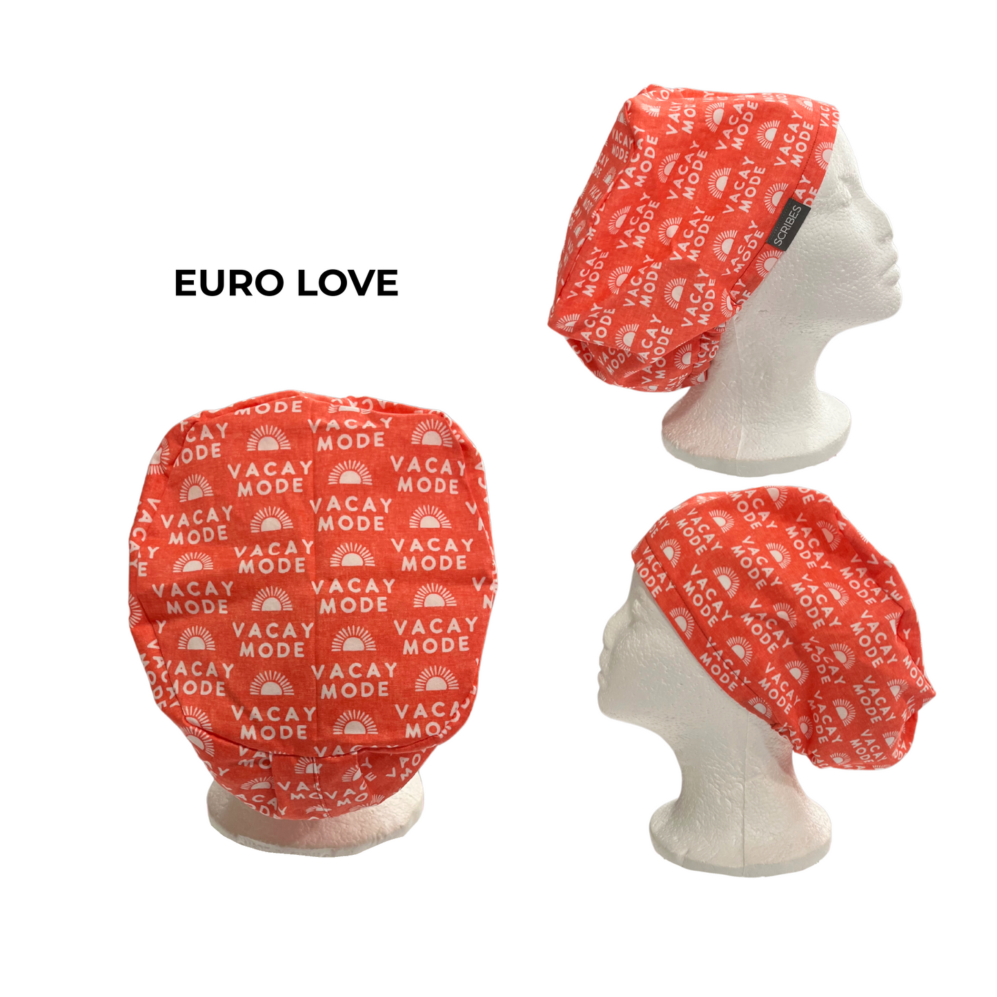 Vacay Mode  in Euro Love Scrub cap Style