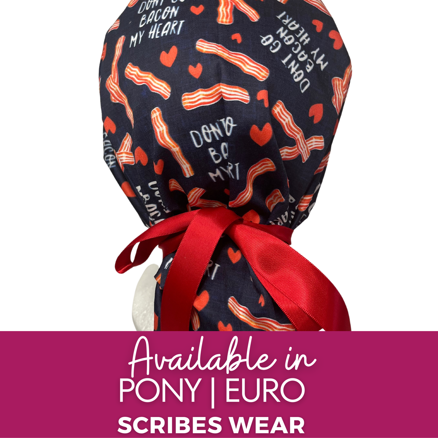 WH Don't go Bacon my Heart Scrub cap